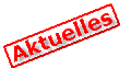 Bild: Aktuelles !! 