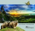 Buchtitel: Naturparadies Chiemgauer Alpen - © RoRadln - Reinhard Rolle Buchtitel: Naturparadies Chiemgauer Alpen - © RoRadln - Reinhard Rolle